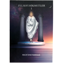 Felsefi Hikmetler I