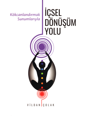 İçsel Dönüşüm Yolu İçsel Dönüşüm Yolu